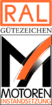 RAL Gütezeichen Motoreninstandsetzung